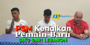 PSM Perkenalkan Pemain Baru, Satu dari Lebanon