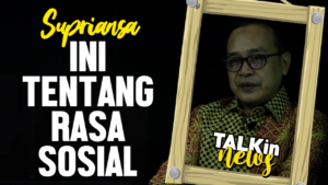 Supriansa : Semua Karena Rasa Kemanusiaan | TALK in News