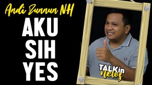 Dari Debat ke El Clasico, Zunnun : “NH – SYL, Ibarat Real Madrid vs Barcelona | TALK in News