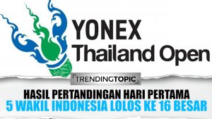 Hari Pertama Thailand Open 2021, 5 Wakil Indonesia Lolos 16 Besar