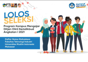 FTI UMI: Terima Kasih Ditjen Dikti, 27 Mahasiswa Lolos Ikuti Program Kampus Mengajar Kemdikbud