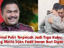 Ada yang Minta Irjen Fadil Imran Ikut Diperiksa, Internal Polri Terpecah Jadi Tiga Kubu