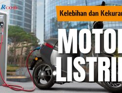 Yuk Simak! Ini Kelebihan Dan Kekurangan Motor Listrik
