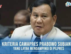 Prabowo Subianto Ungkap Kriteria Cawapres Ideal yang Layak Mendampinginya di Pilpres 2024