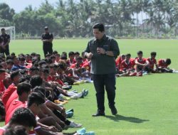 Erick Thohir Tegaskan Tidak Ada Pemain Titipan di Seleksi Timnas U-17, Pengamat Beri Apresiasi