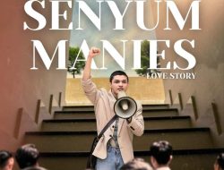 Senyum Manies Love Story, Film yang Diangkat dari Kisah Cinta Anies Baswedan dan Fery Farhati