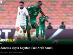 Media Malaysia Turut Antusias Memberitakan Keberhasilan Timnas Indonesia Tahan Imbang Arab Saudi