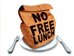 Tak Ada Makan Siang Gratis