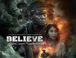 Film ‘Believe’ Diadaptasi dari Buku Biografi Panglima TNI Raih Juara di Festival Film Internasional Montreal 2025